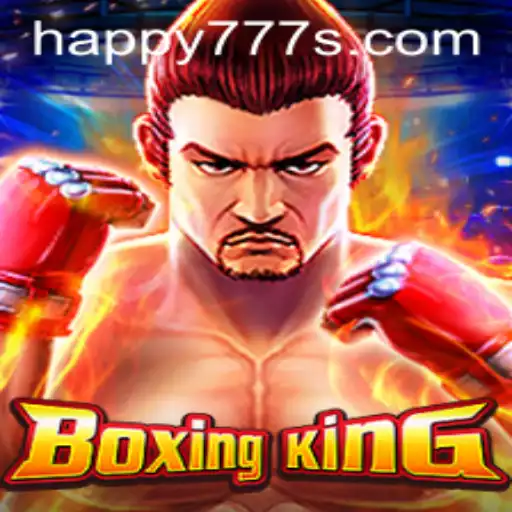 Unleashing the Excitement of BoxingKing with Happy777