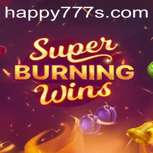 Unveiling the Excitement: SuperBurningWins with Happy777